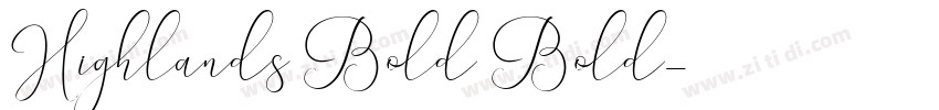Highlands Bold Bold字体转换